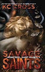 Savage Saints: A Monster Romance 