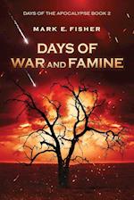 Days of War and Famine 