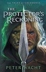 The Protector's Reckoning 