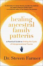 Healing Ancestral Family Patterns