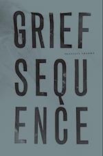 Grief Sequence