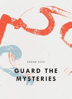 Guard The Mysteries