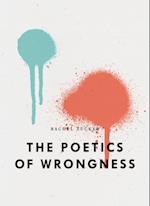 Poetics of Wrongness