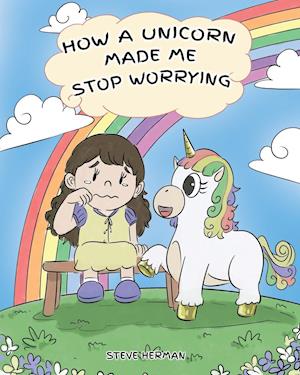 How A Unicorn Made Me Stop Worrying