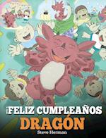 ¡Feliz Cumpleaños, Dragón!