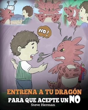 Entrena a Tu Dragón para que Acepte un NO