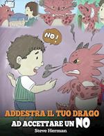 Addestra il tuo drago ad accettare un NO