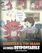 Addestra il tuo drago ad essere responsabile