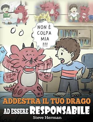 Addestra il tuo drago ad essere responsabile