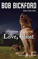 Love, Ghost: Letters from Sunset and Vine 