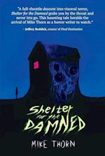 Shelter for the Damned 