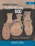 Ordinary People - Extraordinary God Volume 2