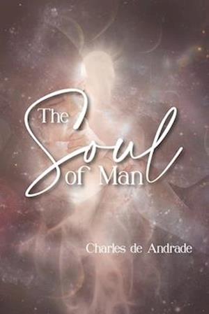 The Soul Of Man