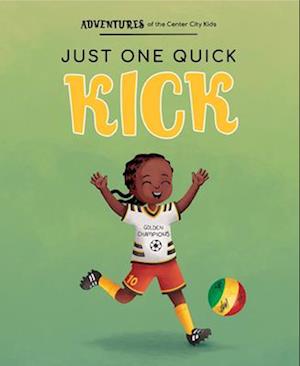 Just One Quick Kick!