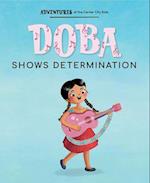 Doba Shows Determination