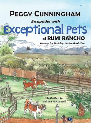 Escapades with Exceptional Pets of Rumi Rancho