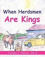 When Herdsmen are Kings