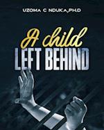 A child left behind