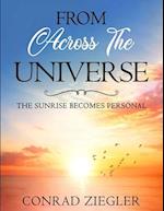 From Across The Universe: the Sunrise becomes Personal 