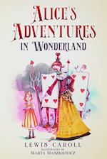 Alice's Adventures in Wonderland (Illustrated by Marta Maszkiewicz) 