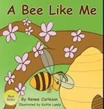A Bee Like Me 