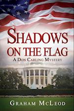 Shadows on the Flag
