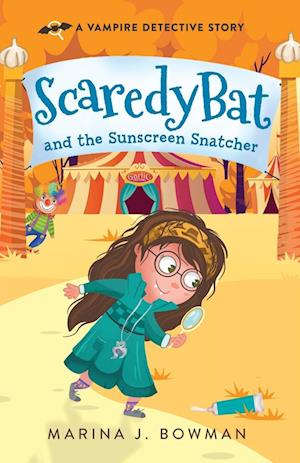 Scaredy Bat and the Sunscreen Snatcher