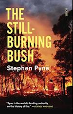 The Still-Burning Bush