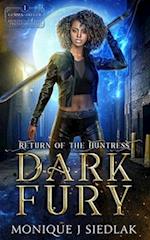 Dark Fury: Return of the Huntress 