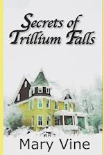 Secrets of Trillium Falls 