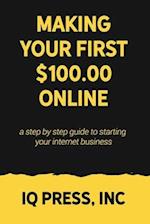 Making your First $100 Online