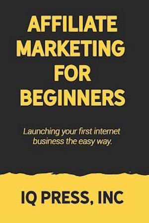 Affiliate Marketing for Beginners