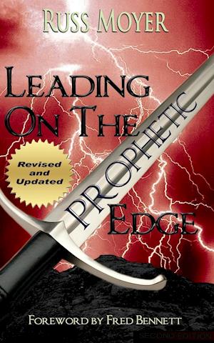 Leading on the Prophetic Edge