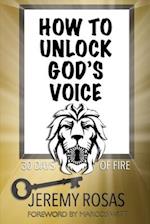 How to Unlock God's Voice 