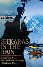 SHIKARAS IN THE RAIN - The Kashmir Days