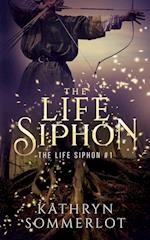 The Life Siphon