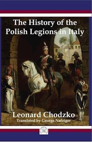 The Polish Legions in Italy