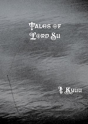 Tales of Lord Su