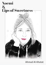 Noemi & Lips of Sweetness 