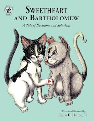 Sweetheart and Bartholomew