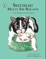 Sweetheart Meets Sir Roland