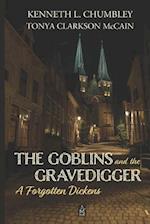 The Goblins and the Gravedigger