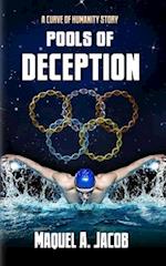Pools of Deception 