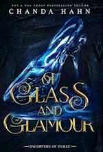 Of Glass and Glamour