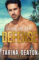 Flaw In The Defense 