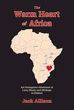 The Warm Heart of Africa 