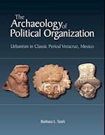The Archaeology of Political Organization