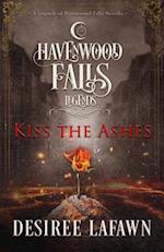 Kiss the Ashes