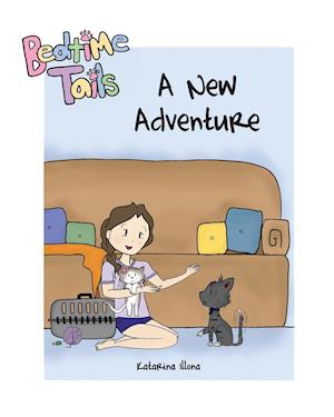 Bedtime Tails: A New Adventure