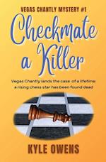Checkmate a Killer, Vegas Chantly Mystery #1